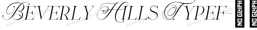 Beverly Hills Typef字体转换